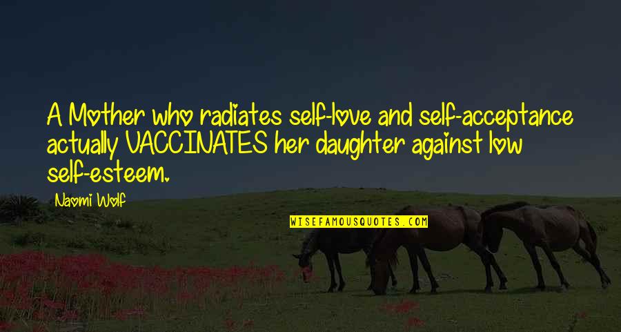 Kupindo Stripovi Quotes By Naomi Wolf: A Mother who radiates self-love and self-acceptance actually Kupindo Stripovi Quotes By Naomi Wolf: A Mother who radiates self-love and self-acceptance actually