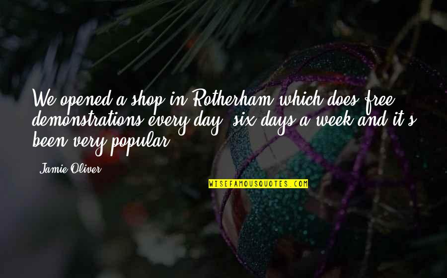 Kurien Quotes By Jamie Oliver: We opened a shop in Rotherham which does