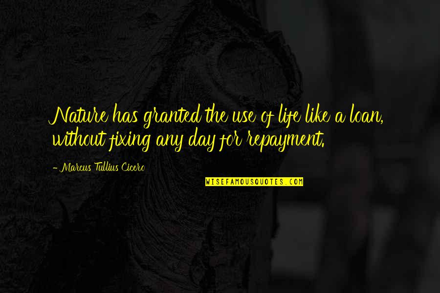 Kuroshitsuji Doll Quotes By Marcus Tullius Cicero: Nature has granted the use of life like Kuroshitsuji Doll Quotes By Marcus Tullius Cicero: Nature has granted the use of life like