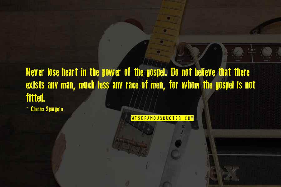 Kyalo Mbobu Quotes By Charles Spurgeon: Never lose heart in the power of the