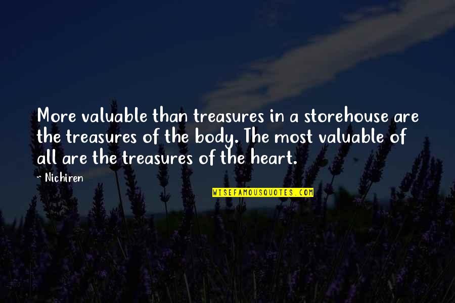 Kykog Quotes By Nichiren: More valuable than treasures in a storehouse are Kykog Quotes By Nichiren: More valuable than treasures in a storehouse are