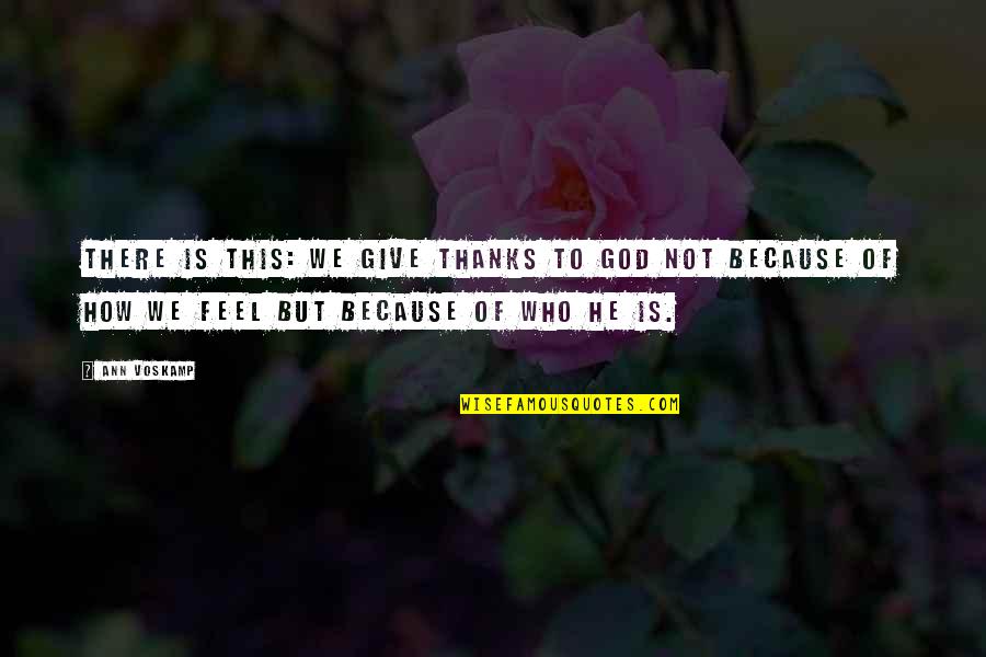 Kyrillos Name Quotes By Ann Voskamp: There is this: We give thanks to God