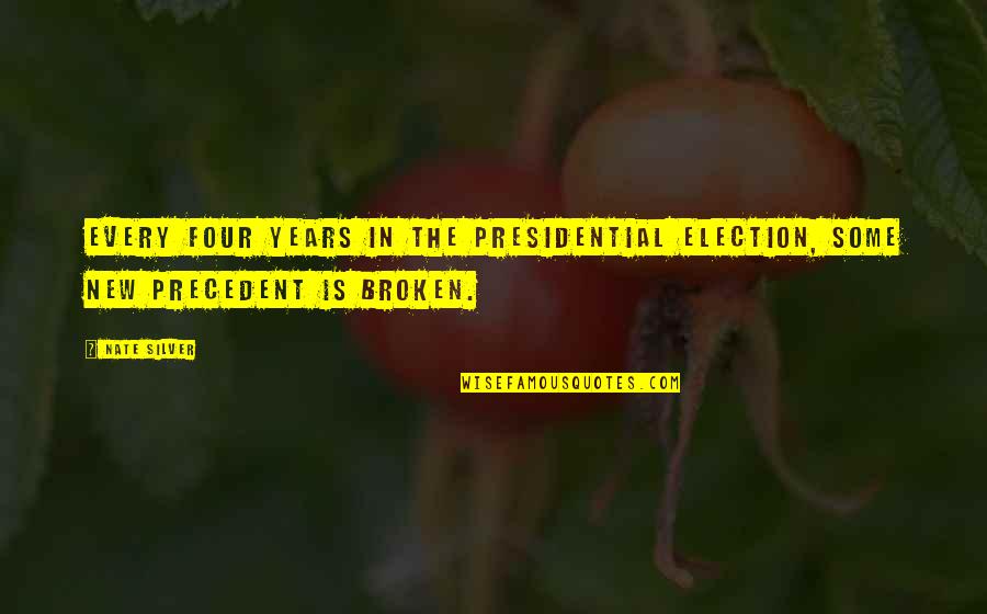 L Rchenhof Erpfendorf Quotes By Nate Silver: Every four years in the presidential election, some