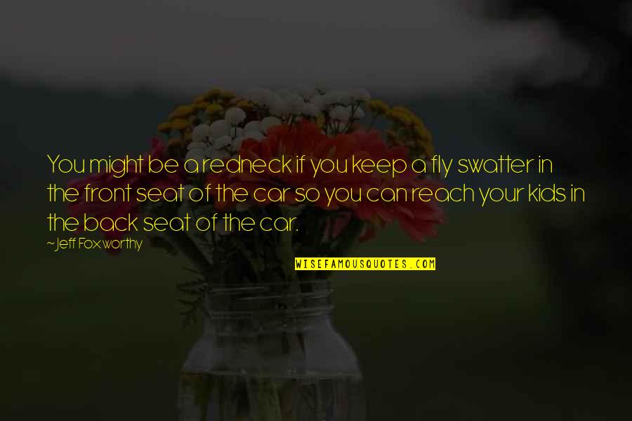 L008 Quotes By Jeff Foxworthy: You might be a redneck if you keep L008 Quotes By Jeff Foxworthy: You might be a redneck if you keep