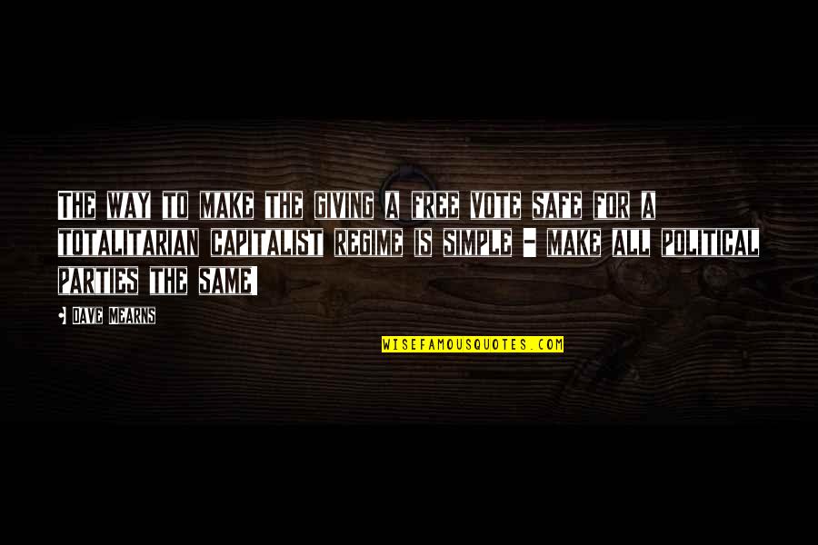 La Camara Es Quotes By Dave Mearns: The way to make the giving a free La Camara Es Quotes By Dave Mearns: The way to make the giving a free