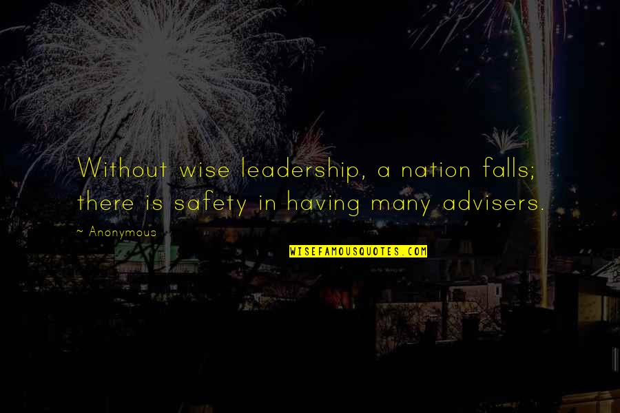 Laarman Finger Quotes By Anonymous: Without wise leadership, a nation falls; there is