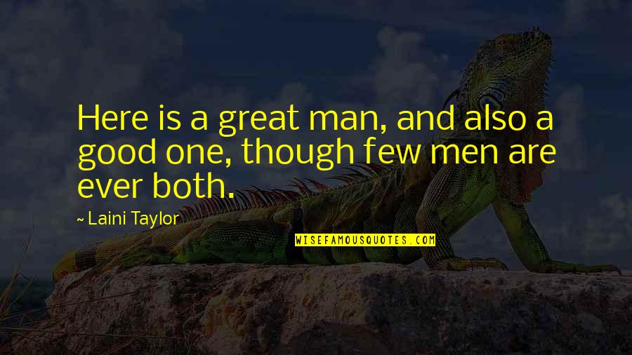Laboriosidad Concepto Quotes By Laini Taylor: Here is a great man, and also a