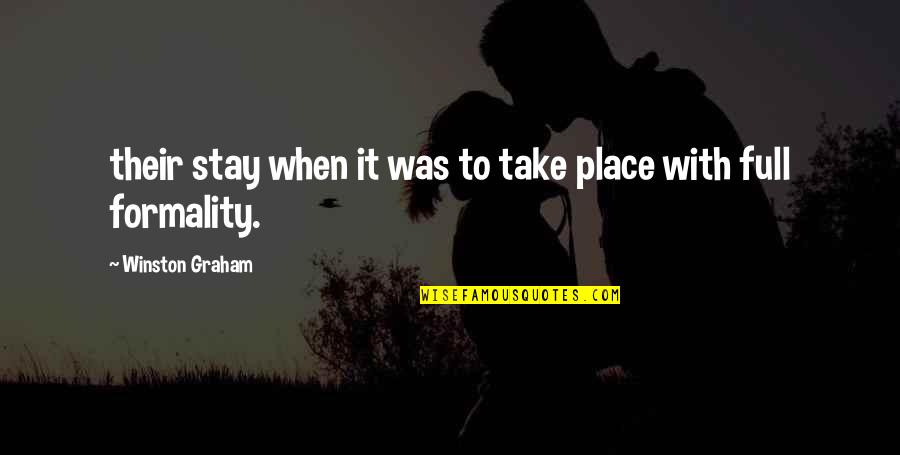 Lachance Vineyards Quotes By Winston Graham: their stay when it was to take place