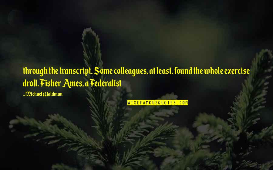Lackovic Quotes By Michael Waldman: through the transcript. Some colleagues, at least, found Lackovic Quotes By Michael Waldman: through the transcript. Some colleagues, at least, found