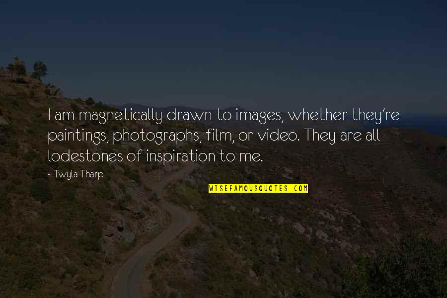 Lady Dimitrescu Famous Quotes By Twyla Tharp: I am magnetically drawn to images, whether they're Lady Dimitrescu Famous Quotes By Twyla Tharp: I am magnetically drawn to images, whether they're