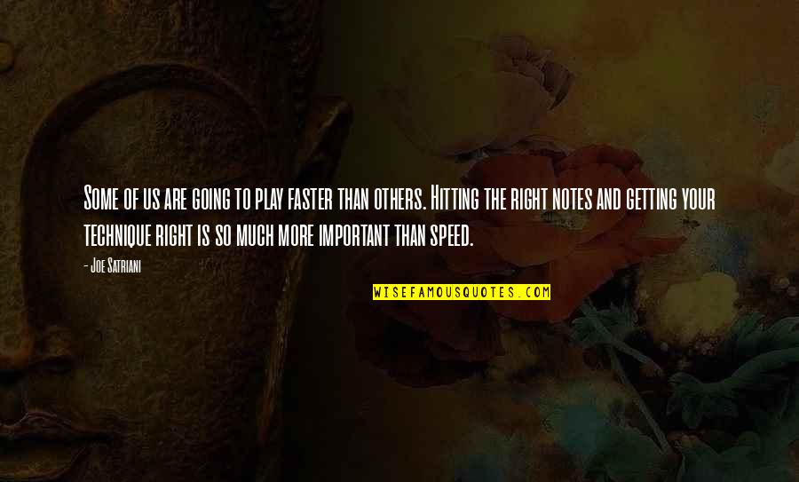 Lady Randolph Churchill Quotes By Joe Satriani: Some of us are going to play faster