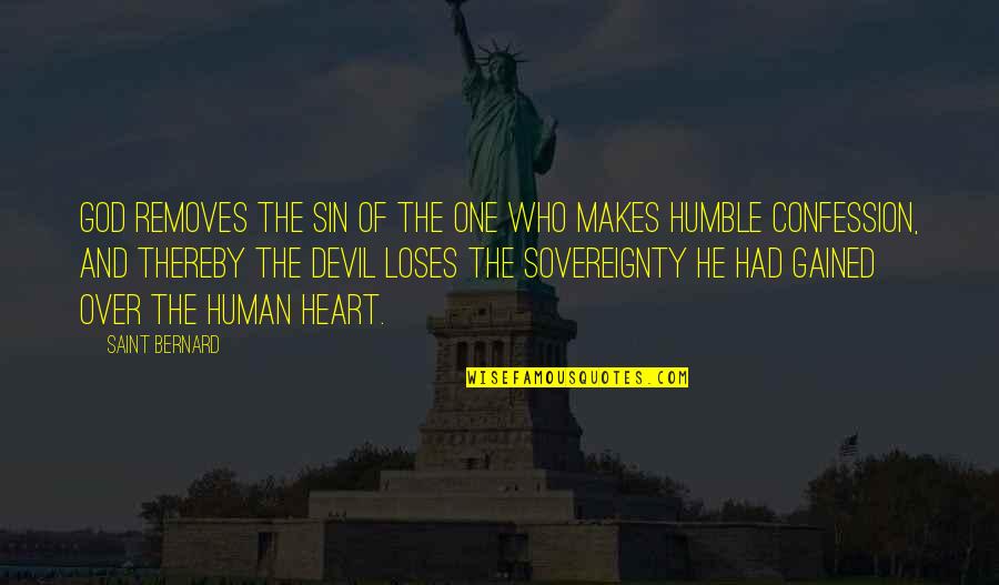 Lafevers Curbing Quotes By Saint Bernard: God removes the sin of the one who