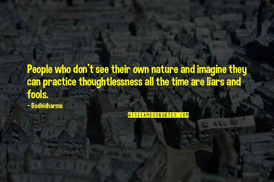 Lakey Box Quotes By Bodhidharma: People who don't see their own nature and Lakey Box Quotes By Bodhidharma: People who don't see their own nature and
