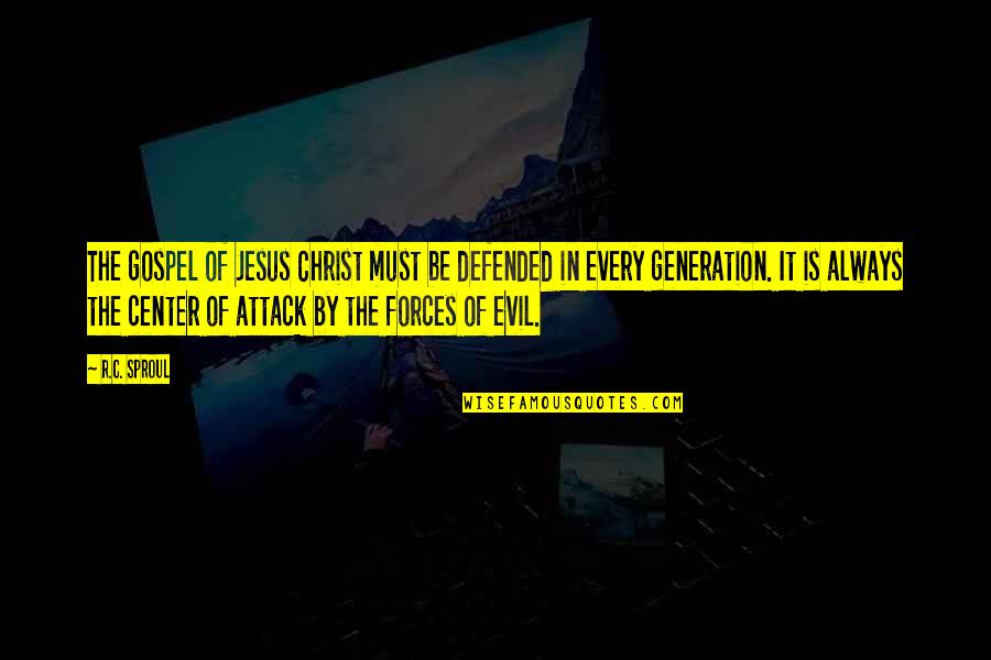 Lalchand Sobhraj Quotes By R.C. Sproul: The gospel of Jesus Christ must be defended Lalchand Sobhraj Quotes By R.C. Sproul: The gospel of Jesus Christ must be defended