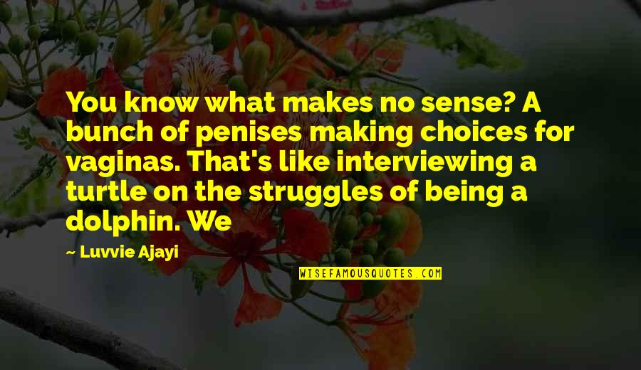 Lalcool Quotes By Luvvie Ajayi: You know what makes no sense? A bunch Lalcool Quotes By Luvvie Ajayi: You know what makes no sense? A bunch