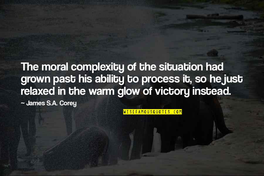 Lama Zopa Rinpoche Quotes By James S.A. Corey: The moral complexity of the situation had grown Lama Zopa Rinpoche Quotes By James S.A. Corey: The moral complexity of the situation had grown