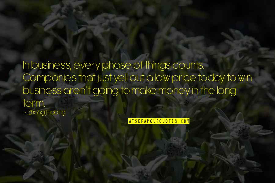 Lamphone Souphithavong Quotes By Zhang Jindong: In business, every phase of things counts. Companies Lamphone Souphithavong Quotes By Zhang Jindong: In business, every phase of things counts. Companies