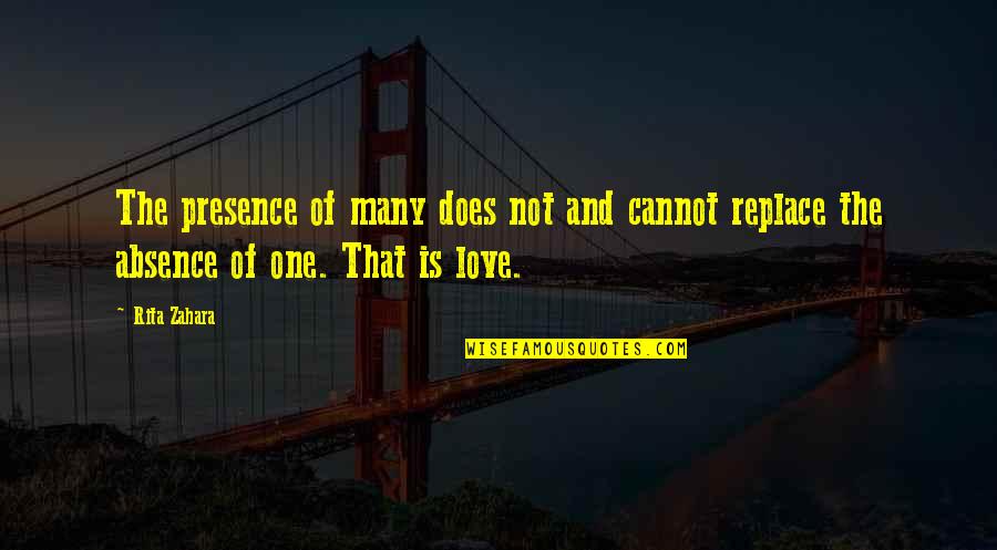 Lampu Tidur Quotes By Rita Zahara: The presence of many does not and cannot