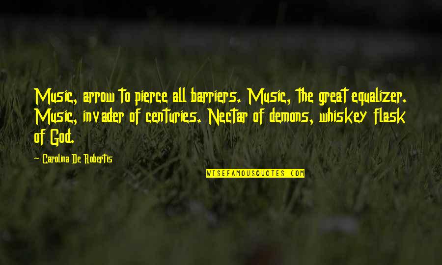 Lancieux Plage Quotes By Carolina De Robertis: Music, arrow to pierce all barriers. Music, the Lancieux Plage Quotes By Carolina De Robertis: Music, arrow to pierce all barriers. Music, the