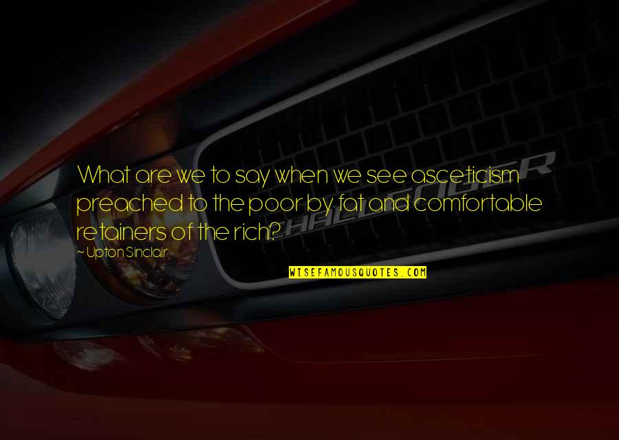 Langenscheidt Basic German Quotes By Upton Sinclair: What are we to say when we see Langenscheidt Basic German Quotes By Upton Sinclair: What are we to say when we see