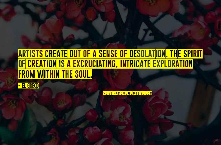 Langmann Hd Quotes By El Greco: Artists create out of a sense of desolation. Langmann Hd Quotes By El Greco: Artists create out of a sense of desolation.