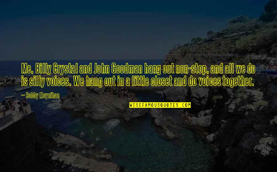 Lansia Pdf Quotes By Bobby Moynihan: Me, Billy Crystal and John Goodman hang out Lansia Pdf Quotes By Bobby Moynihan: Me, Billy Crystal and John Goodman hang out