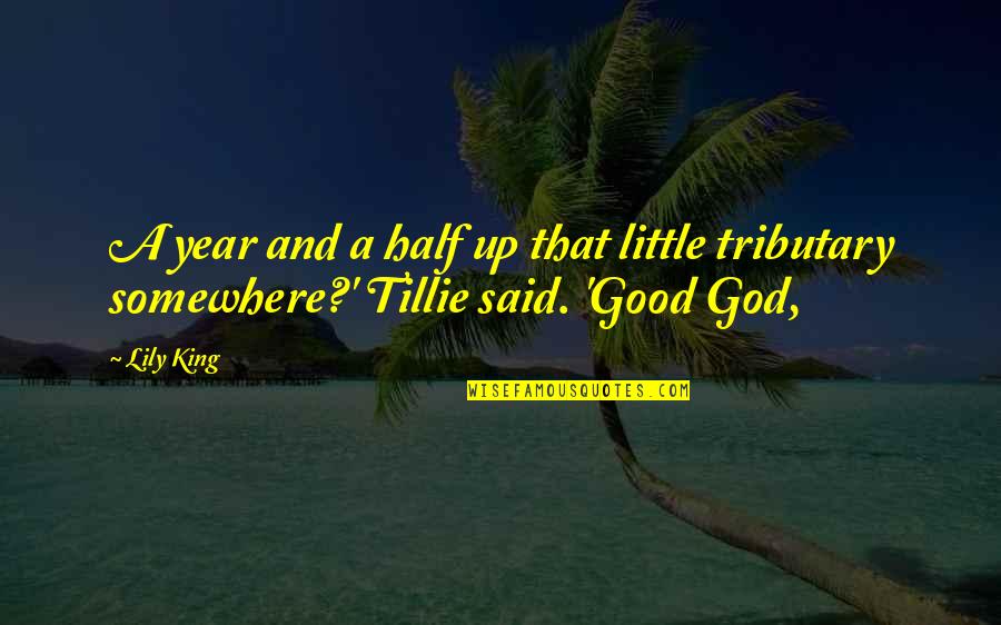 Laser Engraving Quotes By Lily King: A year and a half up that little