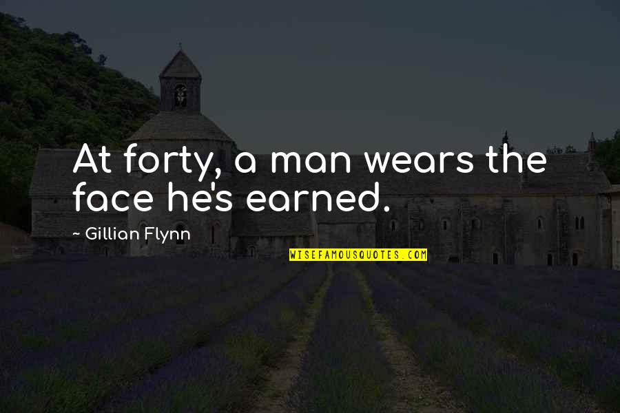 Lashams Sushi Quotes By Gillian Flynn: At forty, a man wears the face he's Lashams Sushi Quotes By Gillian Flynn: At forty, a man wears the face he's