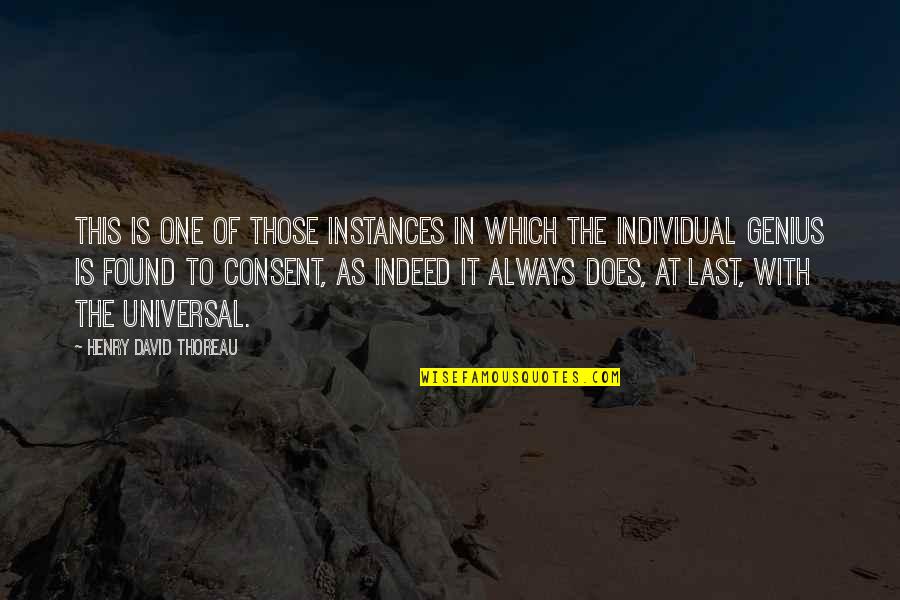 Last One Quotes By Henry David Thoreau: This is one of those instances in which