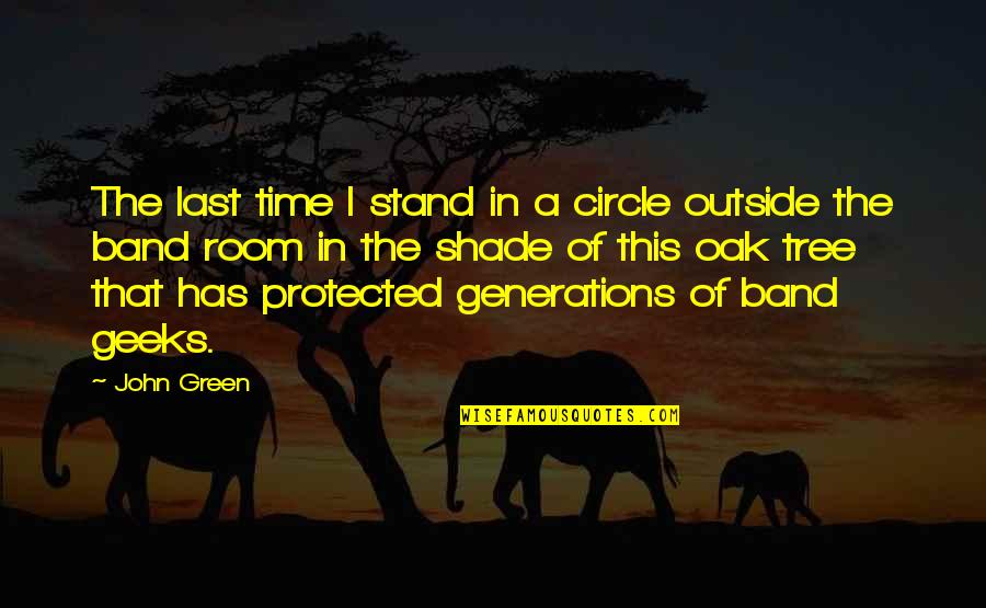 Last Stand Quotes By John Green: The last time I stand in a circle Last Stand Quotes By John Green: The last time I stand in a circle