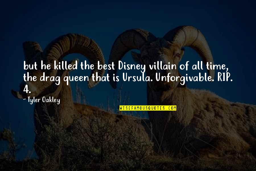 Lastly Quotes By Tyler Oakley: but he killed the best Disney villain of
