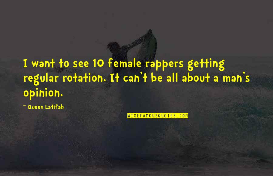 Latifah Quotes By Queen Latifah: I want to see 10 female rappers getting Latifah Quotes By Queen Latifah: I want to see 10 female rappers getting