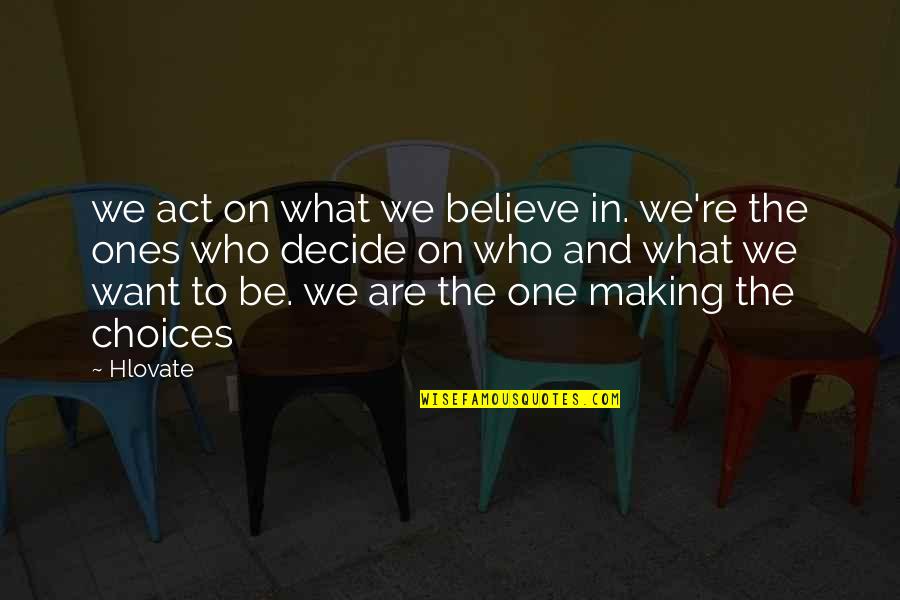 Latzko Jewish Quotes By Hlovate: we act on what we believe in. we're Latzko Jewish Quotes By Hlovate: we act on what we believe in. we're
