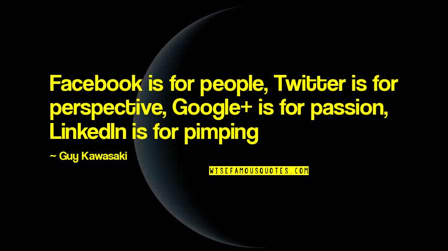 Laughing Colours Motivational Quotes By Guy Kawasaki: Facebook is for people, Twitter is for perspective, Laughing Colours Motivational Quotes By Guy Kawasaki: Facebook is for people, Twitter is for perspective,