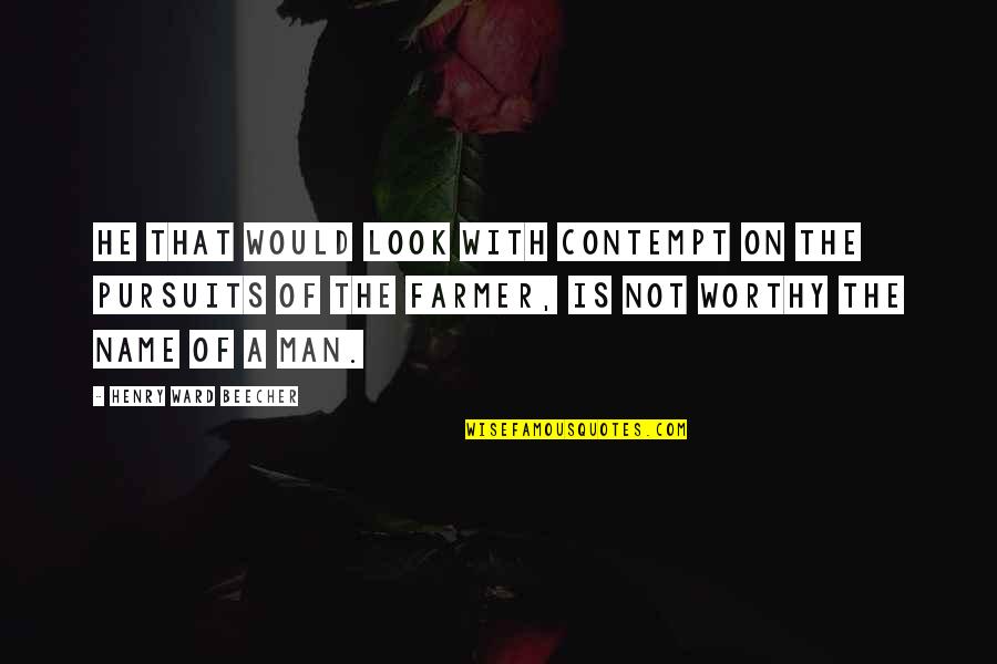 Laughter And Health Quotes By Henry Ward Beecher: He that would look with contempt on the Laughter And Health Quotes By Henry Ward Beecher: He that would look with contempt on the