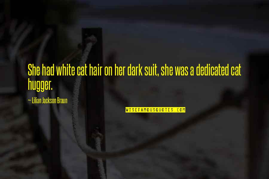 Lavalier Mic Quotes By Lilian Jackson Braun: She had white cat hair on her dark Lavalier Mic Quotes By Lilian Jackson Braun: She had white cat hair on her dark