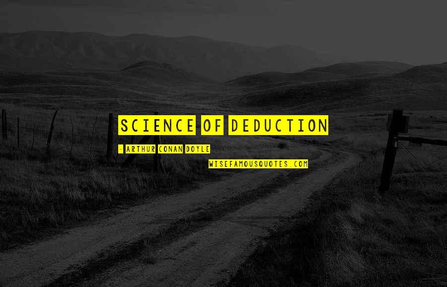 Lavar Landry Quotes By Arthur Conan Doyle: Science of Deduction