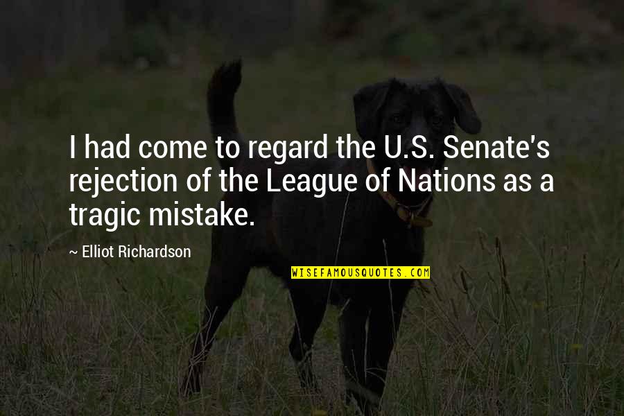 Lavileztechservice Quotes By Elliot Richardson: I had come to regard the U.S. Senate's