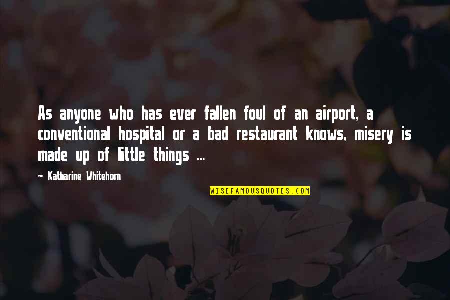 Lawrence Lockman Quotes By Katharine Whitehorn: As anyone who has ever fallen foul of Lawrence Lockman Quotes By Katharine Whitehorn: As anyone who has ever fallen foul of