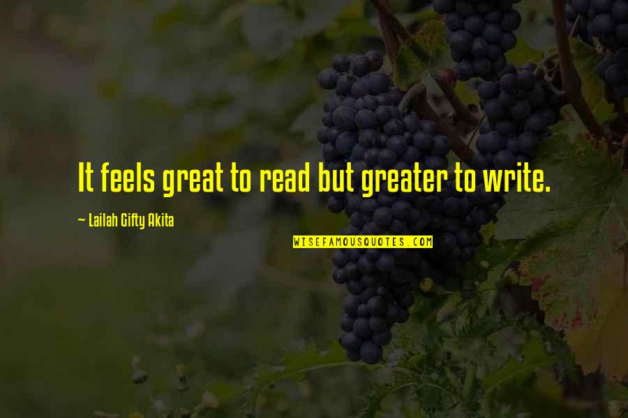 Laxmangarh Population Quotes By Lailah Gifty Akita: It feels great to read but greater to Laxmangarh Population Quotes By Lailah Gifty Akita: It feels great to read but greater to