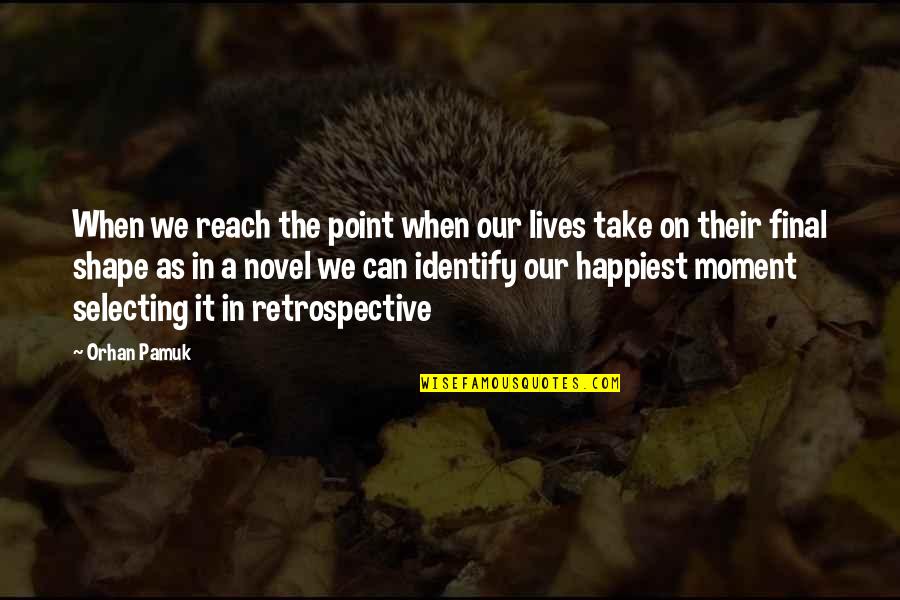 Lazzerini Frank Quotes By Orhan Pamuk: When we reach the point when our lives Lazzerini Frank Quotes By Orhan Pamuk: When we reach the point when our lives