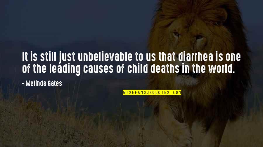 Leading You On Quotes By Melinda Gates: It is still just unbelievable to us that