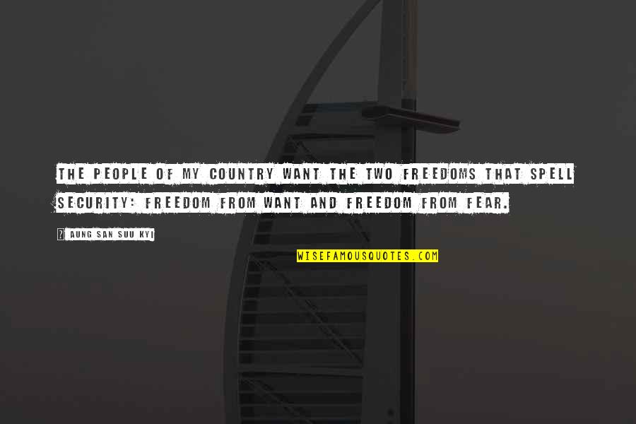 Leaning Back Quotes By Aung San Suu Kyi: The people of my country want the two Leaning Back Quotes By Aung San Suu Kyi: The people of my country want the two