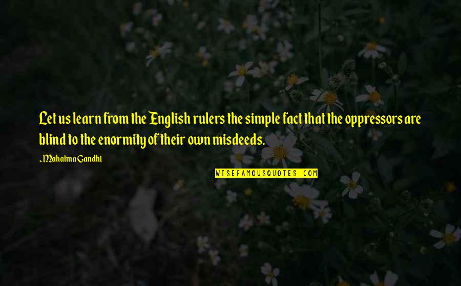 Learn English Quotes By Mahatma Gandhi: Let us learn from the English rulers the