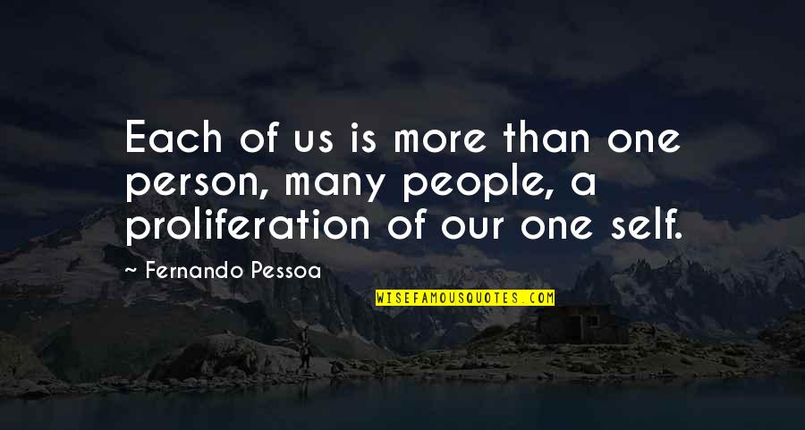 Learn To Control Your Emotions Quotes By Fernando Pessoa: Each of us is more than one person,