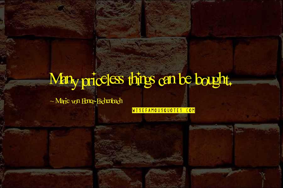 Learning Ukulele Quotes By Marie Von Ebner-Eschenbach: Many priceless things can be bought. Learning Ukulele Quotes By Marie Von Ebner-Eschenbach: Many priceless things can be bought.