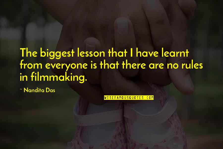 Learnt My Lesson Quotes By Nandita Das: The biggest lesson that I have learnt from