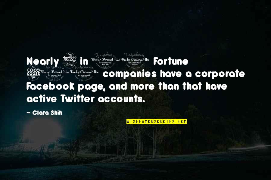 Leave Takings Quotes By Clara Shih: Nearly 7 in 10 Fortune 500 companies have Leave Takings Quotes By Clara Shih: Nearly 7 in 10 Fortune 500 companies have