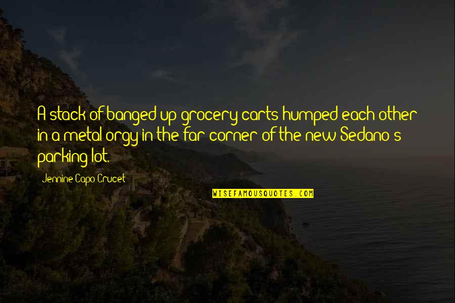 Leave You Hanging Quotes By Jennine Capo Crucet: A stack of banged-up grocery carts humped each Leave You Hanging Quotes By Jennine Capo Crucet: A stack of banged-up grocery carts humped each