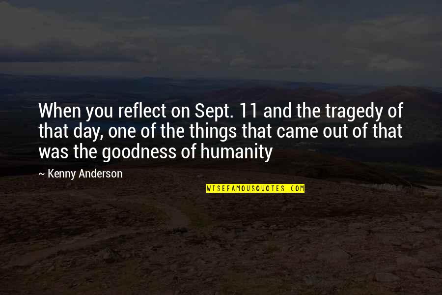 Lebowski Gif Quotes By Kenny Anderson: When you reflect on Sept. 11 and the